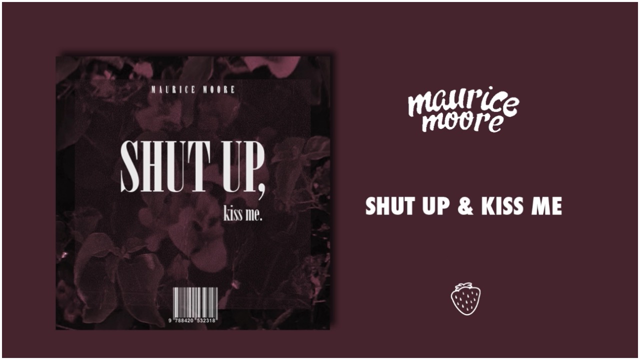 Мур кисс. Караоке shut up в Москве. Shut up & Kiss me группа. Песня shut me up. Jump up and Kiss me hedonistic.